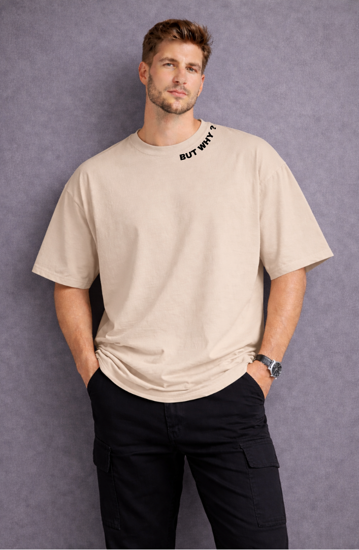 BUT WHY Oversized Tee